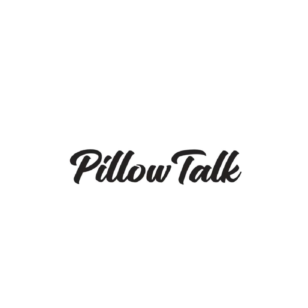 PILLOW TALK